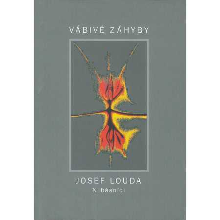 Vábivé záhyby - Josef Louda & básníci