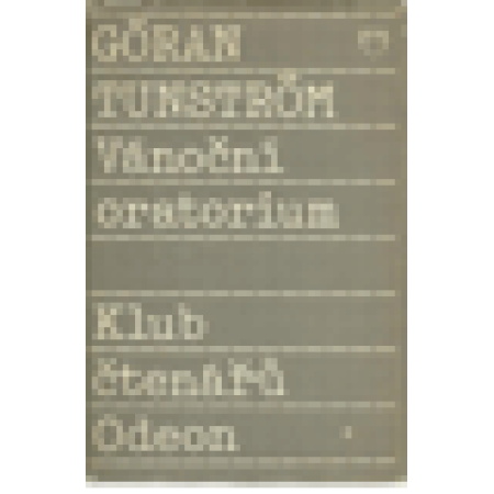 Vánoční oratorium - Göran Tunström