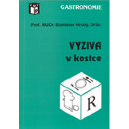 Výživa v kostce - Stanislav Hrubý