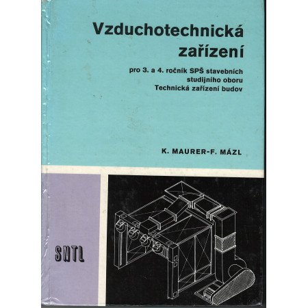 Vzduchotechnická zařízení - K.maurer, F.Mázl