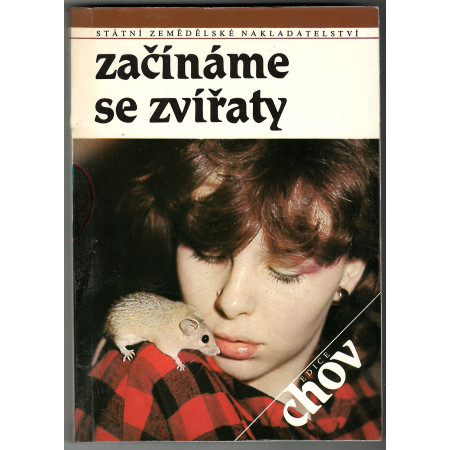 Začínáme se zvířaty - Lea Smrčková