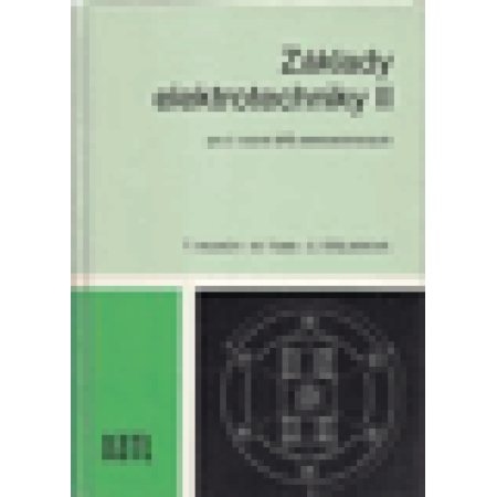 Základy elektrotechniky II pro 2. ročník SPŠ elektrotechnických - Hajach Tomáš, Tuma Miroslav, Šteliarová Eva