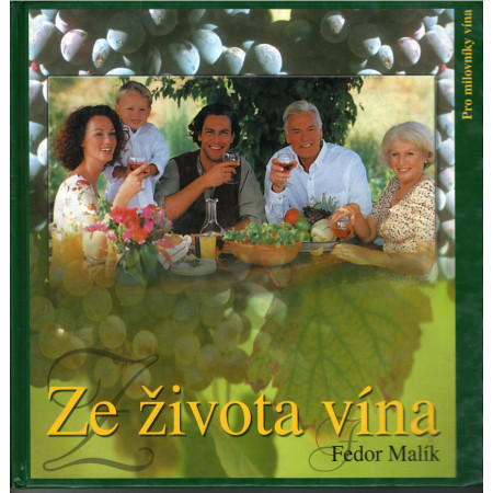 Ze života vína - Fedor Malík