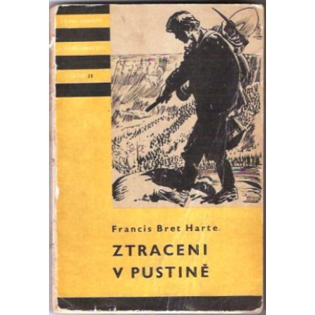 Ztraceni v pustině - Francis Bret Harte